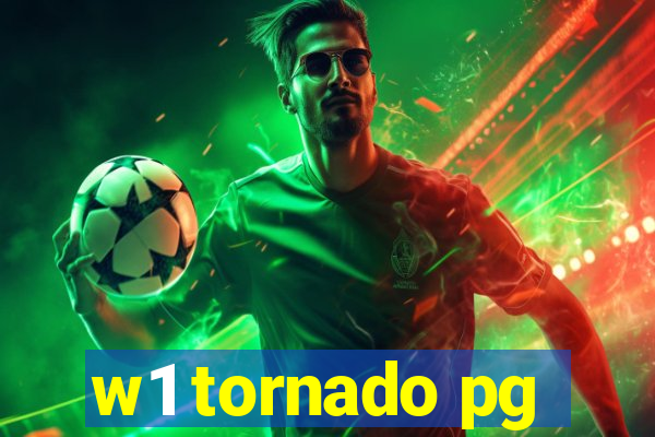 w1 tornado pg